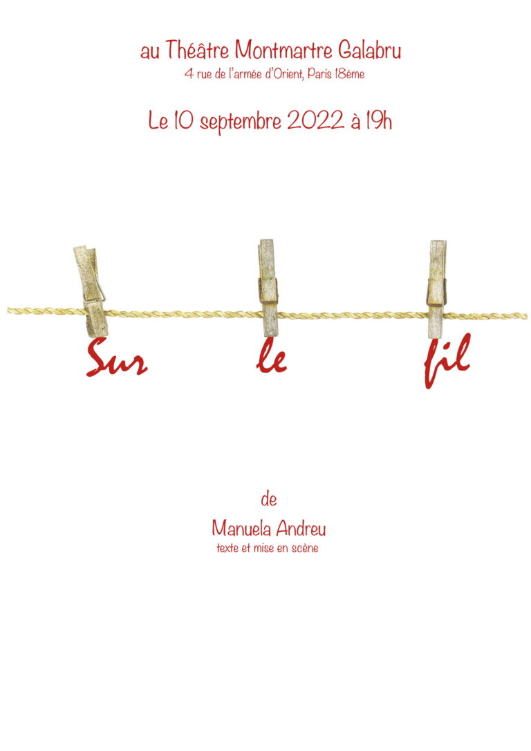 SUR LE FIL Théâtre Galabru